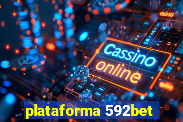 plataforma 592bet